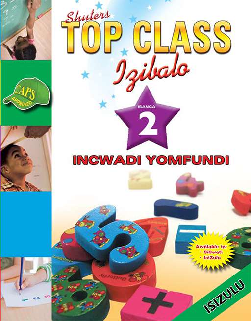 Top Class Mathematics Grade 2 Learner'S Book (Zulu) ISBN/SKU: 9780796047021