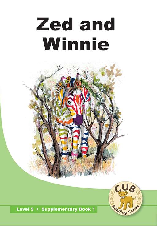 Cub Supp Reader Level 9 Bk 1 Zed & Winnie
