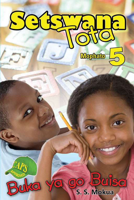 Setswana Tota Grade 5 Reader