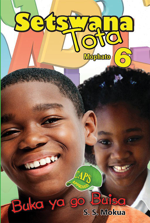 Setswana Tota Grade 6 Reader