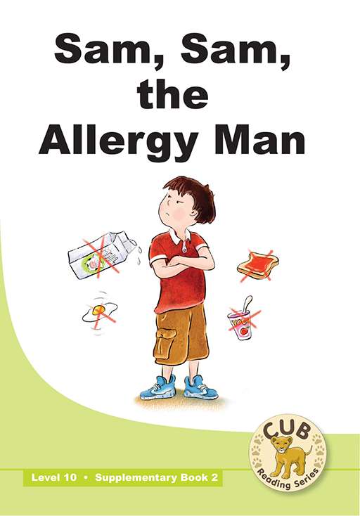 Cub Supp Reader Level 10 Bk 2 Sam,Sam The Allergy Man