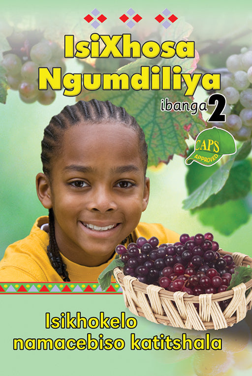 Isixhosa Ngumdiliya Grade 2 Teacher'S Resource