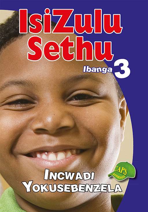 Isizulu Sethu Grade 3 Workbook