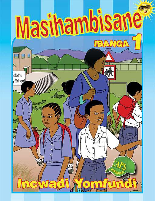 Masihambisane Grade 1 Learner