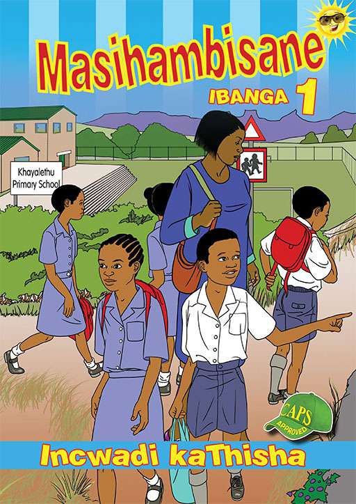 Masihambisane Grade 1 Teachers Resource
