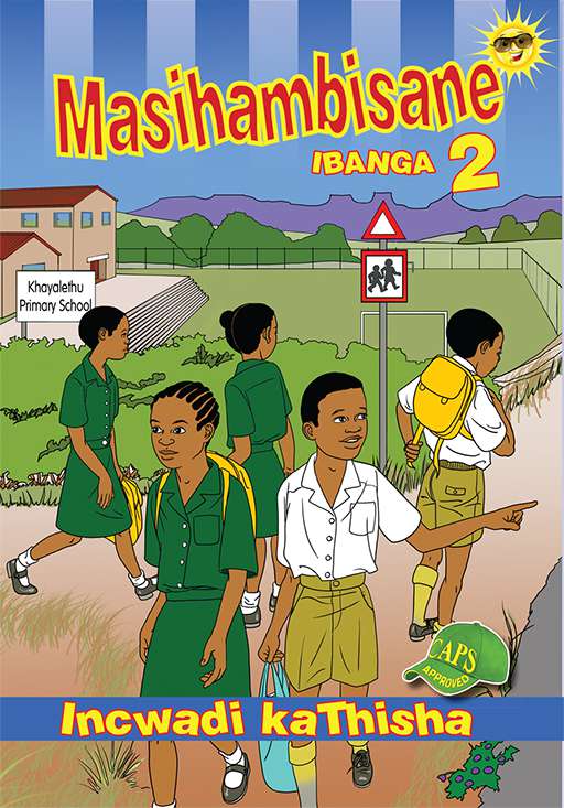 Masihambisane Grade 2 Teachers Resource