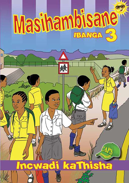 Masihambisane Grade 3 Teachers Resource