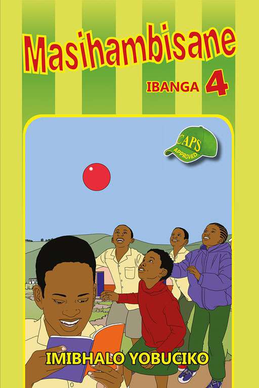 Masihambisane Grade 4 Reader