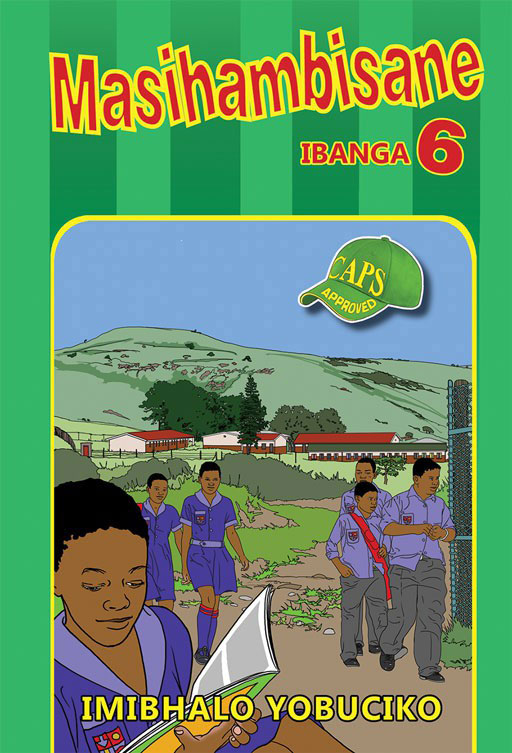 Masihambisane Grade 6 Reader
