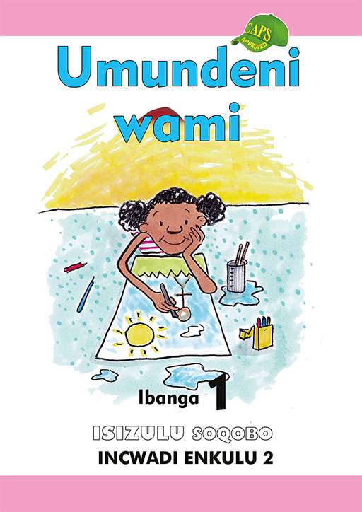 Isizulu Soqobo Grade 1 Big Book 2 Umundeni Wami