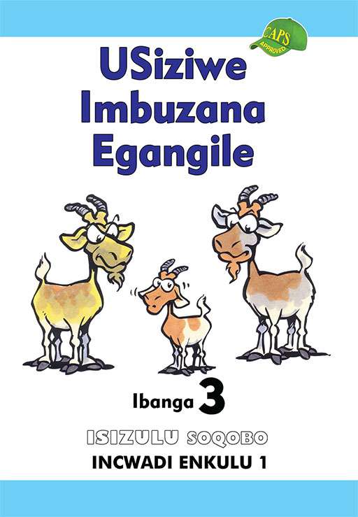 Isizulu Soqobo Grade 3 Big Book 1 Usiziwe Imbuzana Egangile