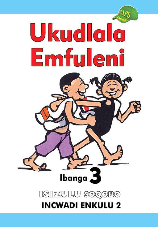 Isizulu Soqobo Grade 3 Big Book 2 Ukudlala Emfuleni