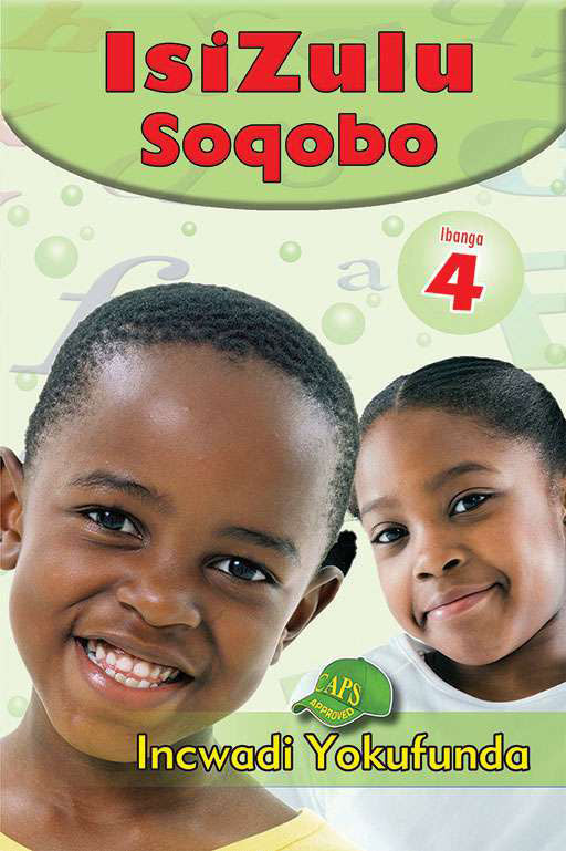 Isizulu Soqobo Grade 4 Reader