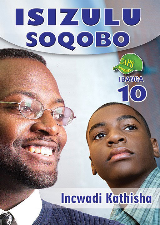 Isizulu Soqobo Grade 10 Teachers Resource