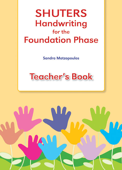 Shuters Handwriting For The Foundation Phase Teachers Book
