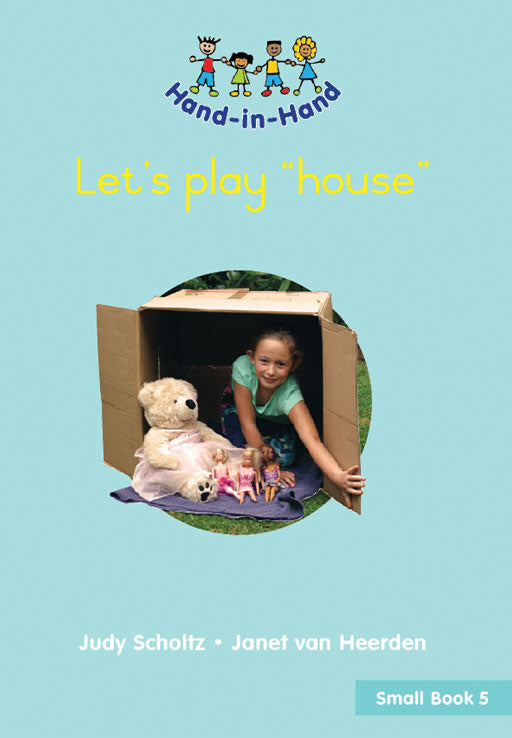Hand In Hand Grade R (Sb) Bk 5: Let'S Play "House"