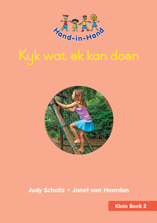 Hand In Hand Grade R (Afrik) (Sb) Bk 2: Kyk Wat Ek Kan Doen