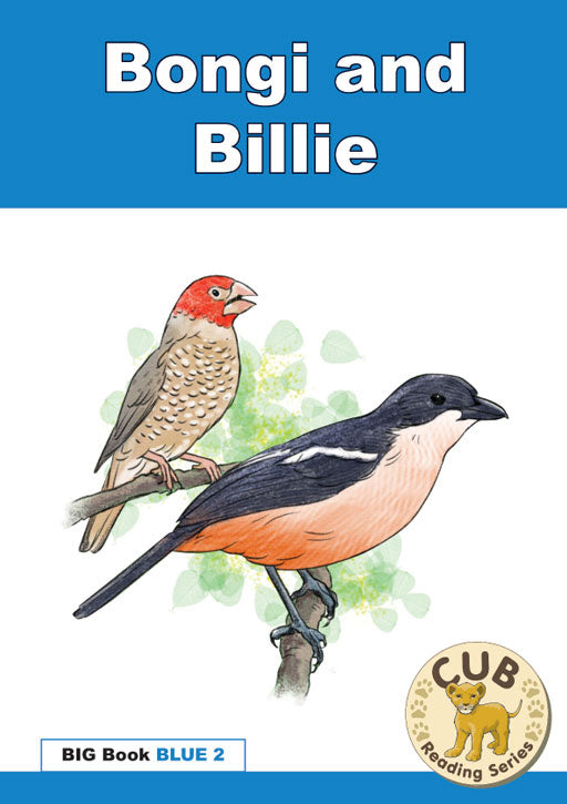 Cub Reading Program Big Book Blue 2: Bongi And Billie