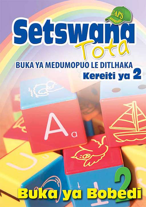 Setswana Tota Phonic Programme Grade 2 Workbook 2