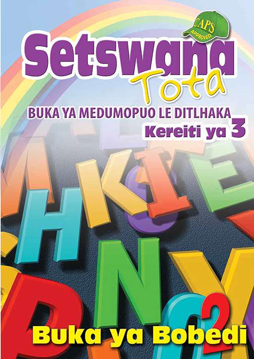 Setswana Tota Phonic Programme Grade 3 Workbook 2