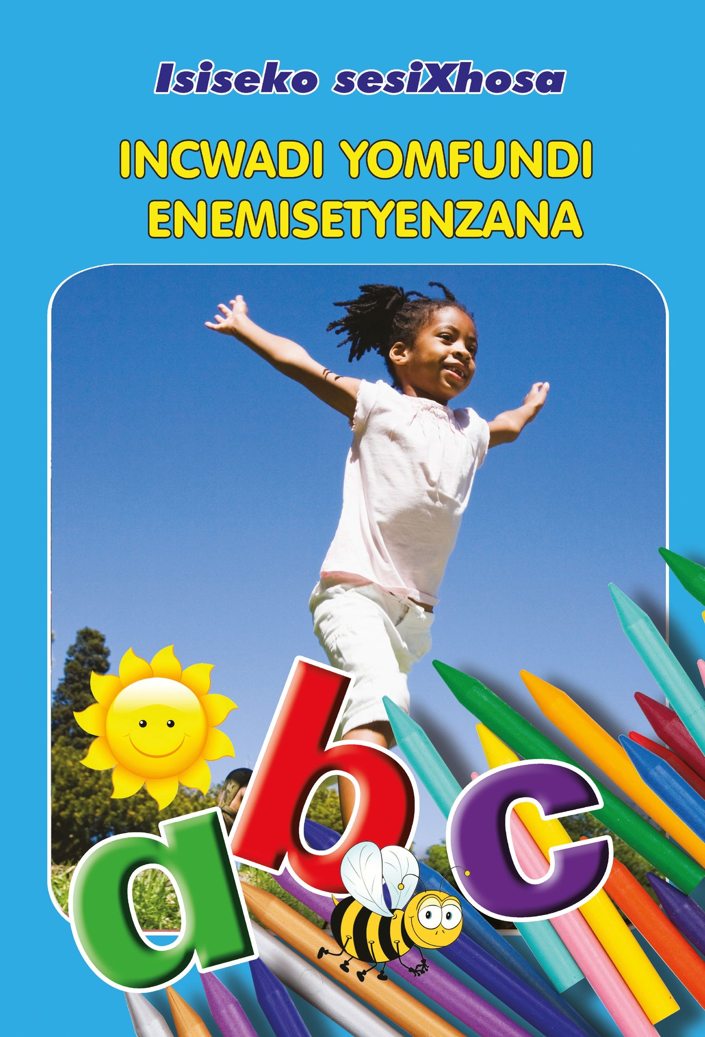 Isiseko Sesixhosa Grade R Incwadi Yomfundi Enemisetyenzana