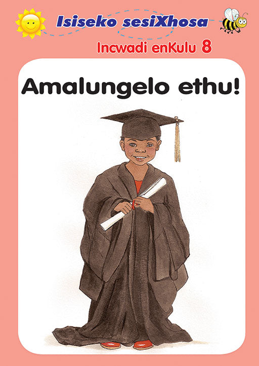 Isiseko Sesixhosa Grade R (Bb) Amalungelo Ethu