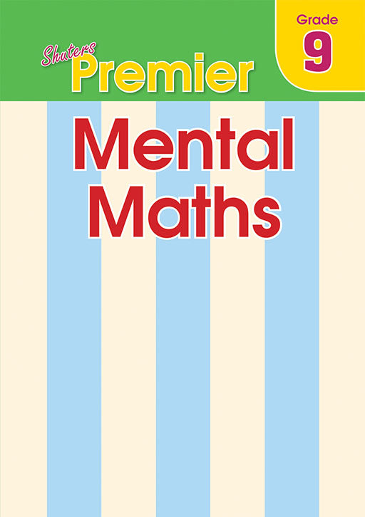 Shuters Premier Mental Maths Grade 9