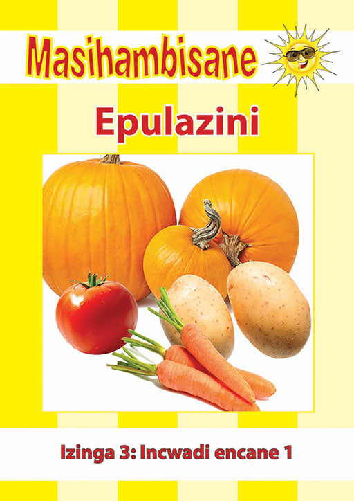 Masihambisane Ibanga R Reader Bk 9: Epulazini