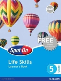 Spot On Life Skills Grade 5 LB ISBN/SKU: 9780796234872