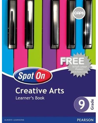 Spot On Creative Arts Grade 9 LB ISBN/SKU: 9780796235589