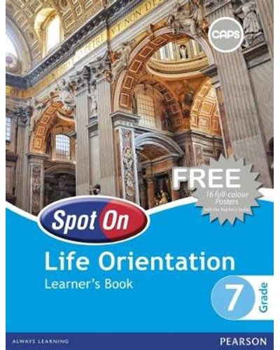 Spot On Life Orientation Grade 7 LB ISBN/SKU: 9780796235756