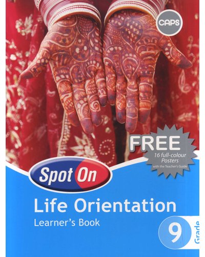 Spot On Life Orientation Grade 9 LB ISBN/SKU: 9780796235787