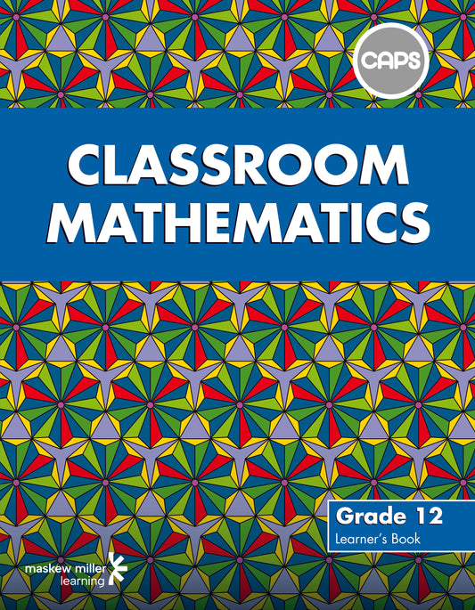 Classroom Mathematics Gr 12 LB ISBN/SKU: 9780796248459