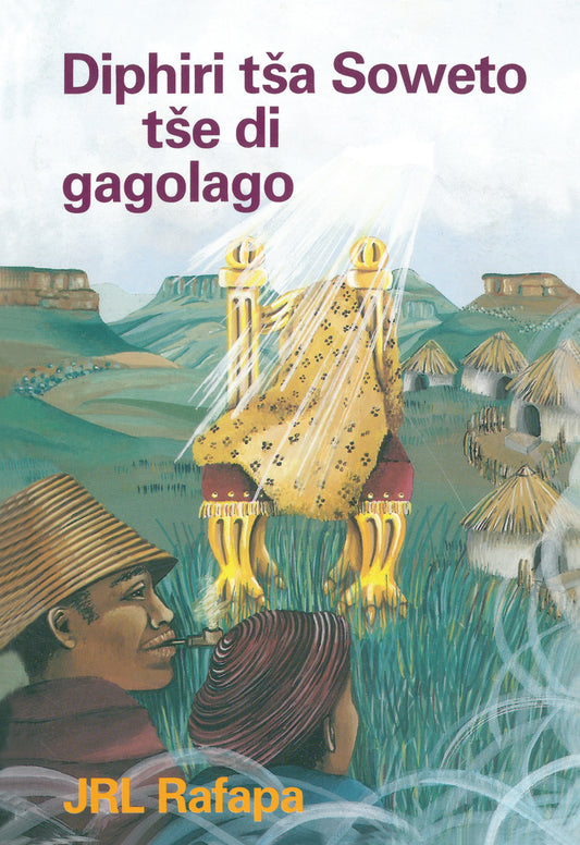 Diphiri tša Soweto tše di gagolago ISBN/SKU: 9780798632850