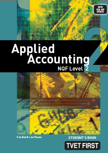 Applied Accounting NQF2 Student's Book ISBN: 9780853205036