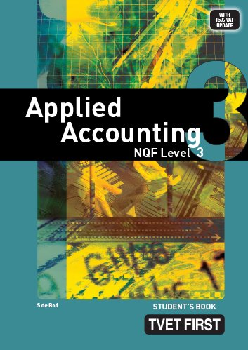 Applied Accounting NQF3 Student's Book ISBN: 9780853208853