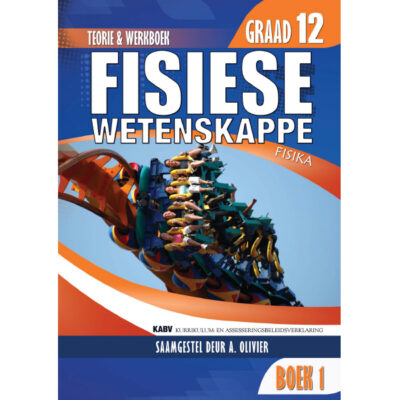 Fisiese Wetenskappe Gr 12 Boek 1 Fisika ISBN/SKU:9780992217303