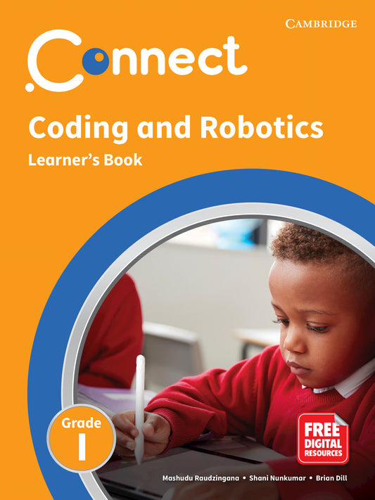 Connect Coding and Robotics Learner's Book Grade 1 ISBN/SKU:9781009301480