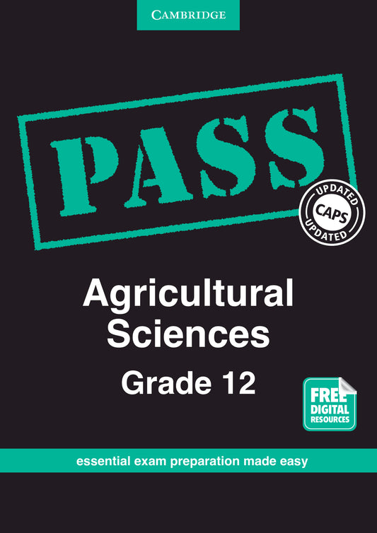 PASS Agricultural Sciences Grade 12 [digital] ISBN/SKU:9781107452329