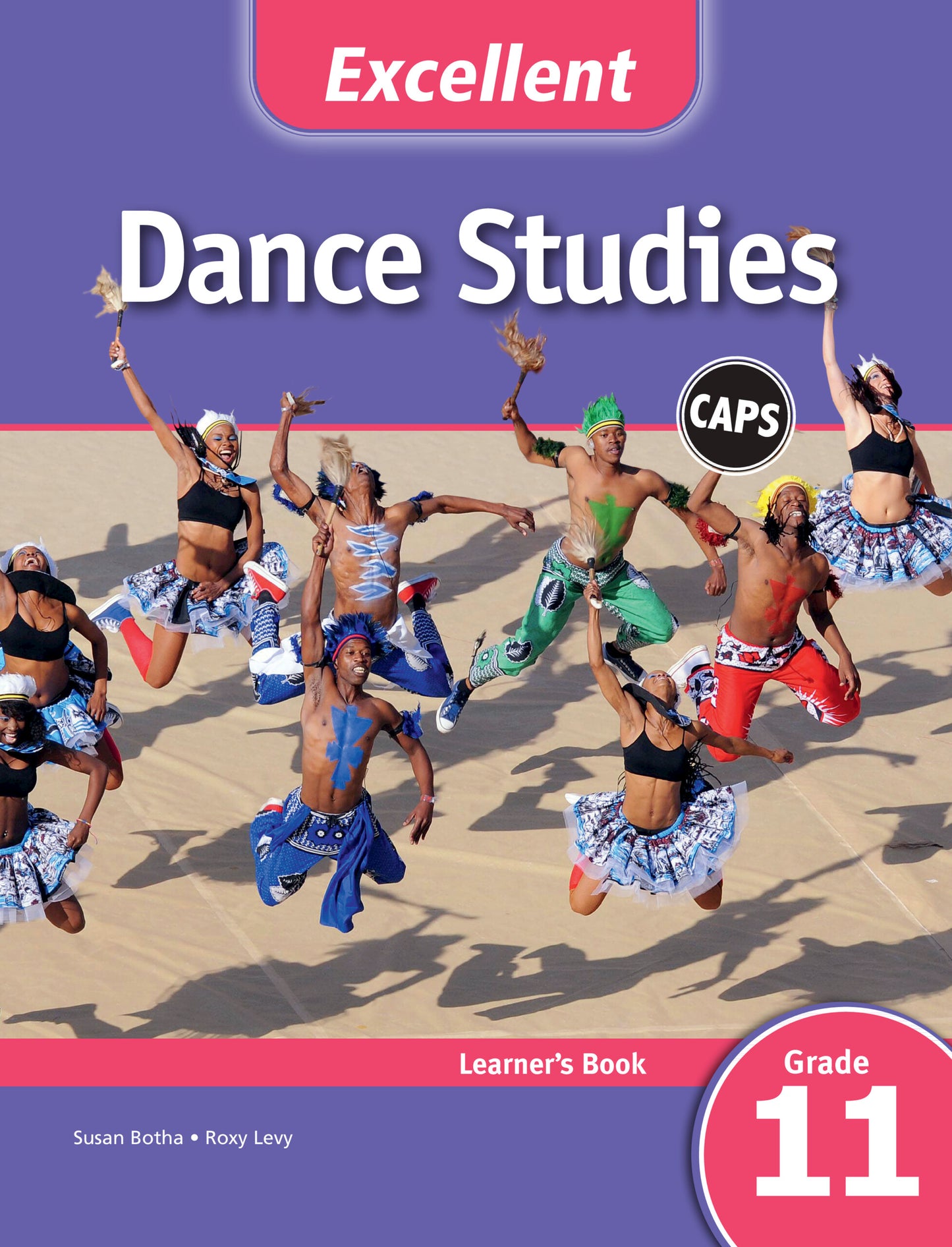Excellent Dance Studies Grade 11 Learner's Book ISBN/SKU:9781107476271