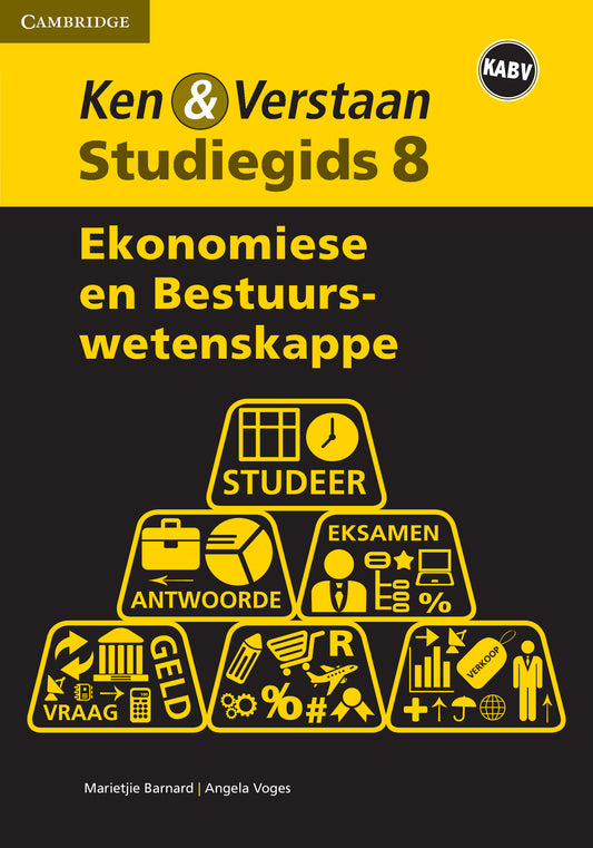 Ken & Verstaan Ekonomiese en Bestuurswetenskappe Graad 8 ISBN/SKU:9781107497276