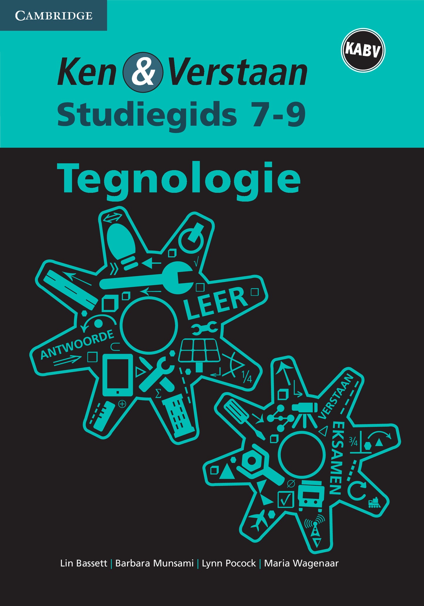 Ken & Verstaan Tegnologie Studiegids Graad 7-9 ISBN/SKU:9781107553774