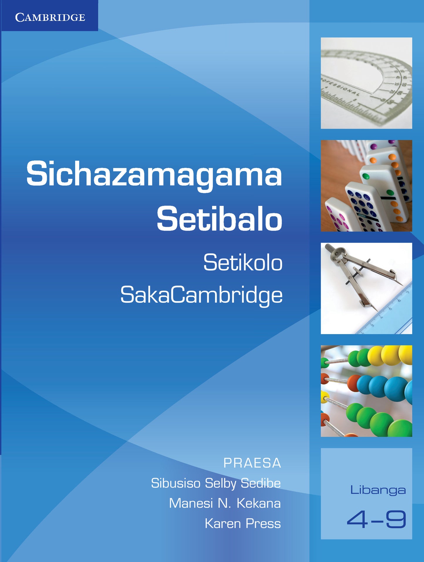 Sichazamagama Setibalo Setikolo SakaCambridge (Siswati) ISBN/SKU:9781107555686