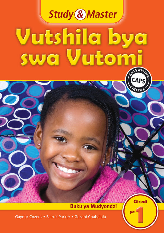Study & Master Vutshila bya swa Vutomi Buku ya Mudyondzi Giredi ya 1 ISBN/SKU:9781107602106