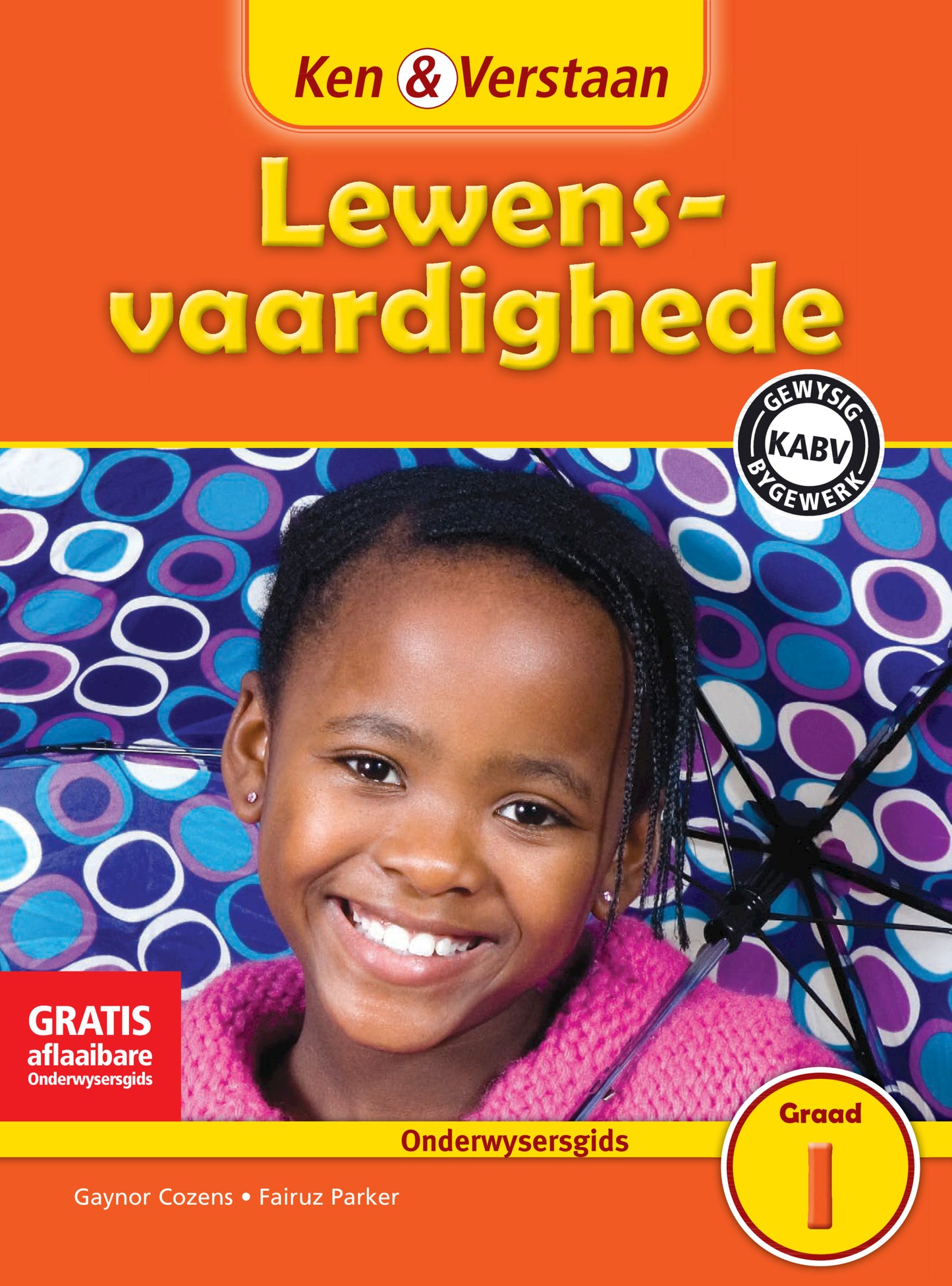 Ken & Verstaan Lewensvaardighede Onderwysersgids Graad 1 ISBN/SKU:9781107602137