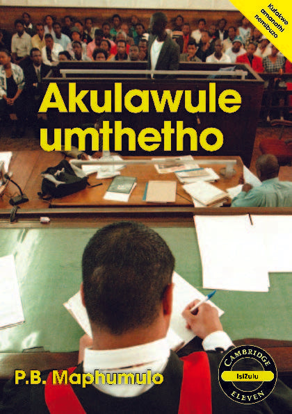 Akulawule umththo (IsiZulu) ISBN/SKU:9781107603752