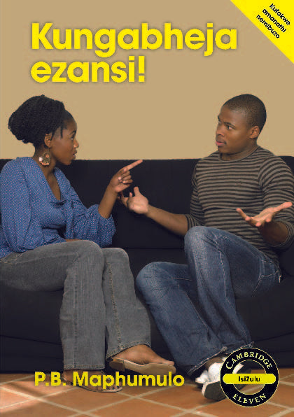 Kungabheja ezansi! (IsiZulu) ISBN/SKU:9781107603776