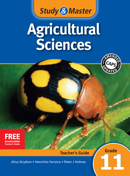 Study & Master Agricultural Sciences Teacher's Guide Grade 11 ISBN/SKU:9781107608030