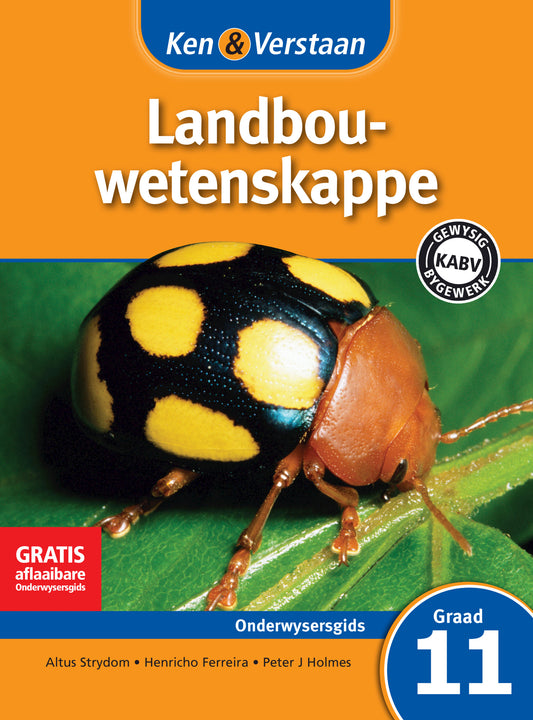 Ken & Verstaan Landbouwetenskappe Onderwysersgids Graad 11 ISBN/SKU:9781107608047