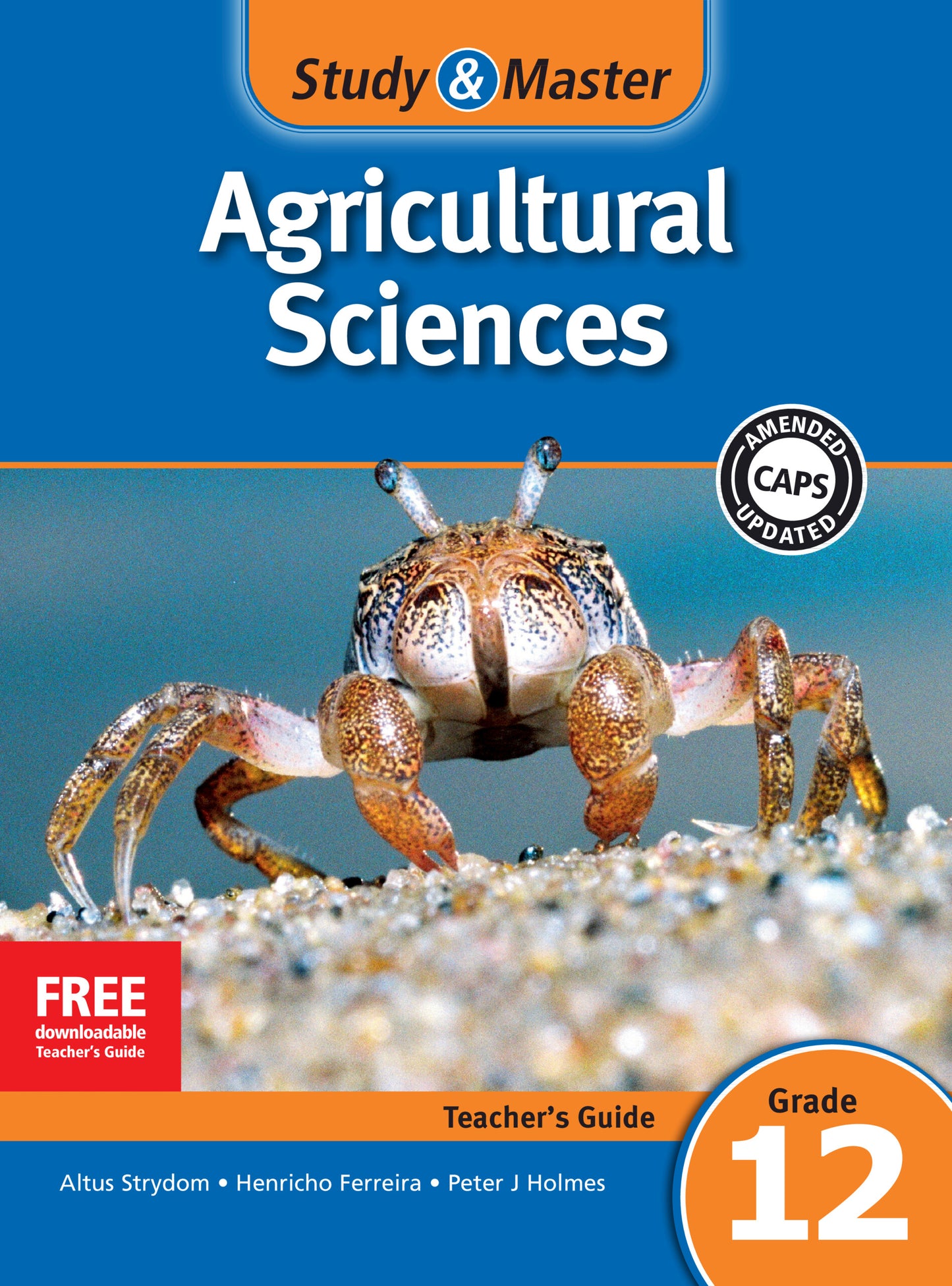 Study & Master Agricultural Sciences Teacher's Guide Grade 12 ISBN/SKU:9781107608085